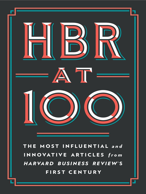 Title details for HBR at 100 by Harvard Business Review - Available